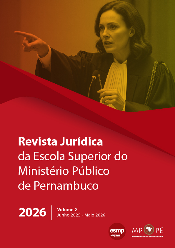 					Visualizar v. 2 n. 01 (2026): Revista Jurídica da Escola Superior do Ministério Público de Pernambuco 
				