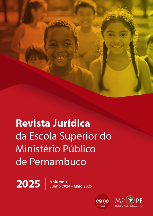 					Visualizar v. 1 n. 01 (2025): Revista Jurídica da Escola Superior do Ministério Público de Pernambuco 
				
